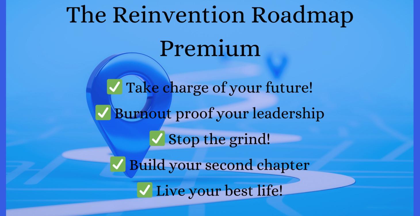 The Reinvention Roadmap - Premium