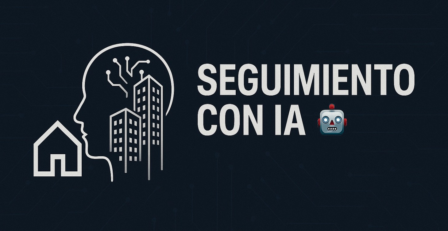 Seguimiento / Automatizaciones e IA 🤖