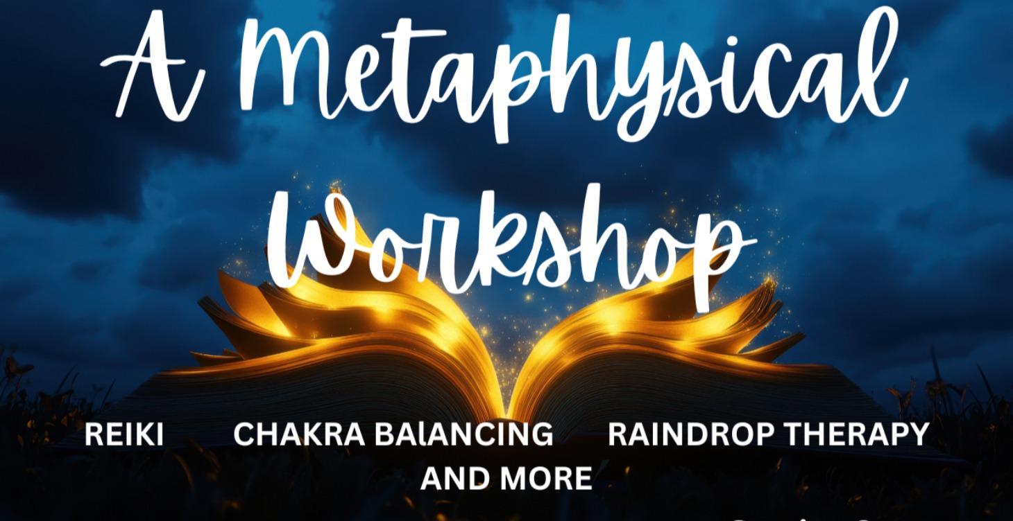 A Metaphysical Workshop: Energy Healing (Video)