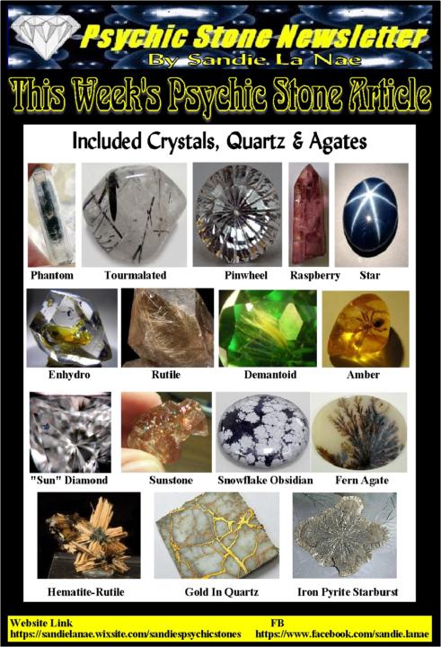 Psychic Stone Newsletter: Included Crystals, Quartz & Agates