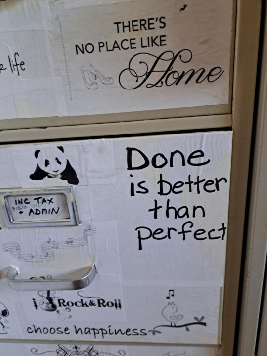 Sometimes, DONE is better than PERFECT 