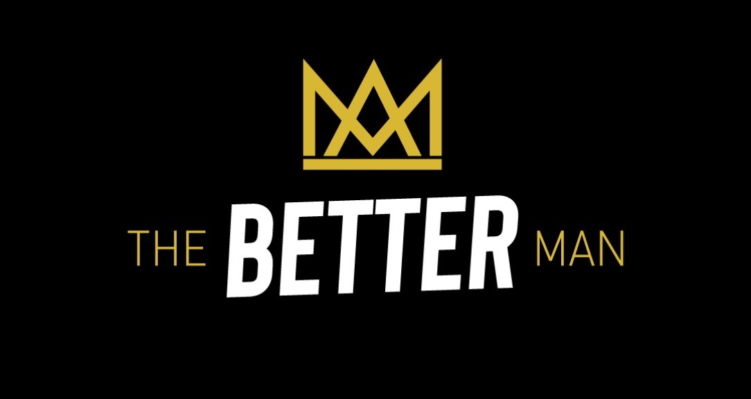 The Better Man