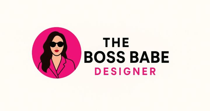 The Boss Babe Designer
