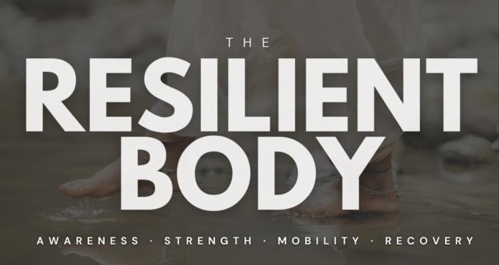 The Resilient Body