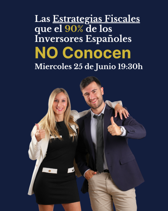 Las Estrategias Fiscales que el 90% de los Inversores Españoles NO Conocen
