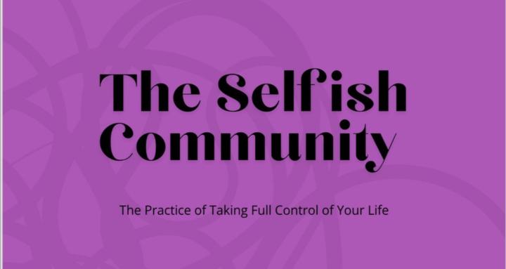 The SELFISH Support Group
