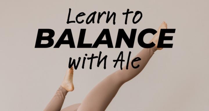 Balance with Ale