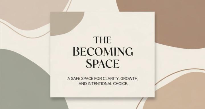 The Becoming Space