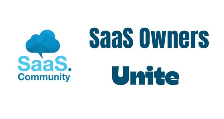 SaaS Owners Unite