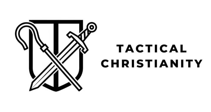 Tactical Christianity