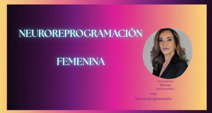 NEUROREPROGRAMACION FEMENINA