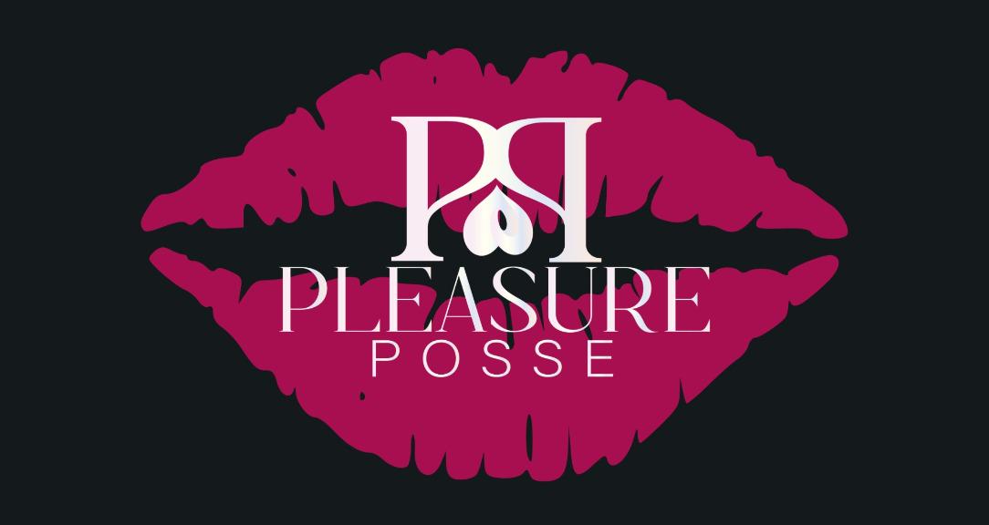 The Pleasure Posse