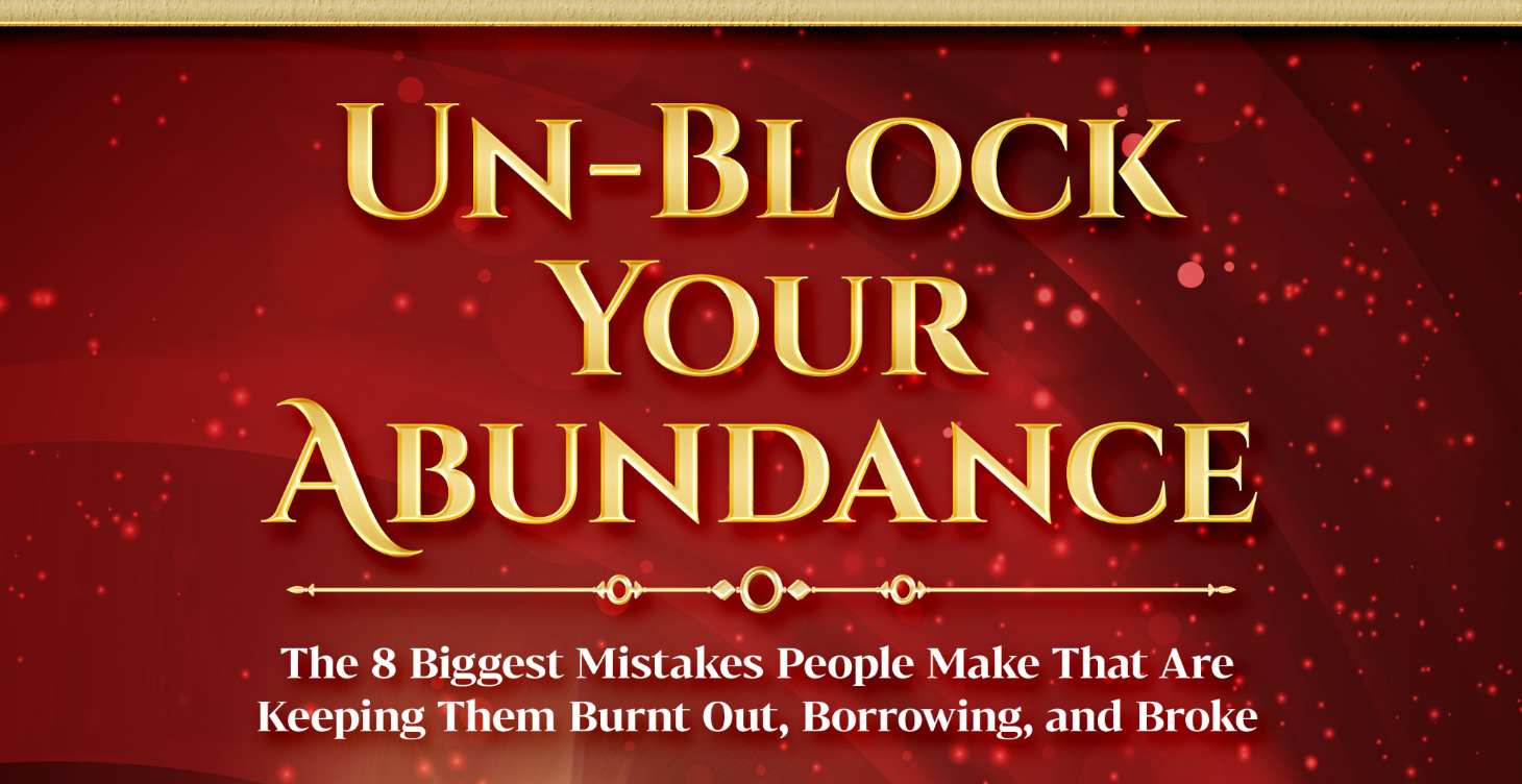 Un-Block Your Abundance