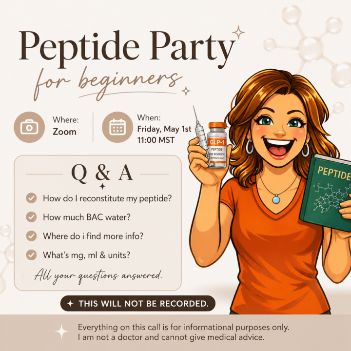 🎉 Peptide Party!  (You're invited!)
