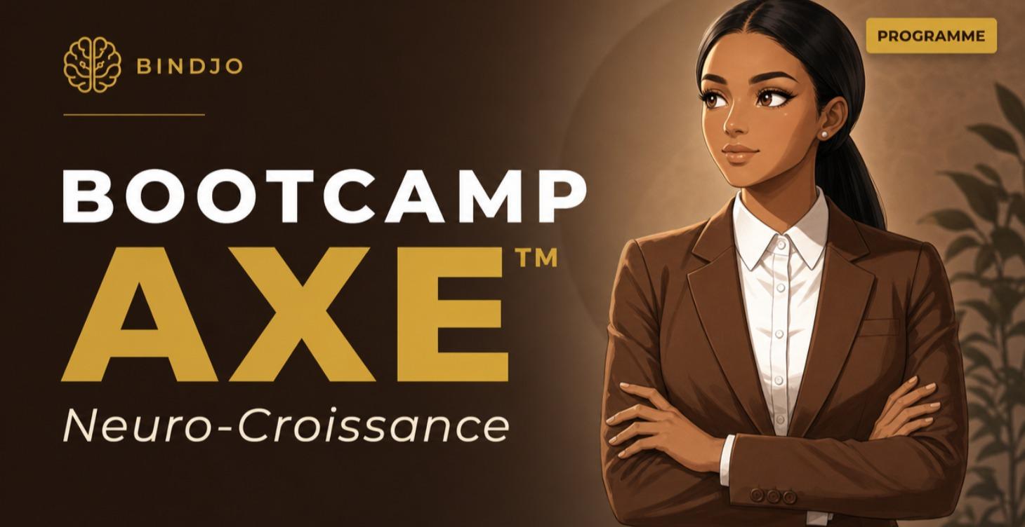 Bootcamp AXE™ Neuro-Croissance
