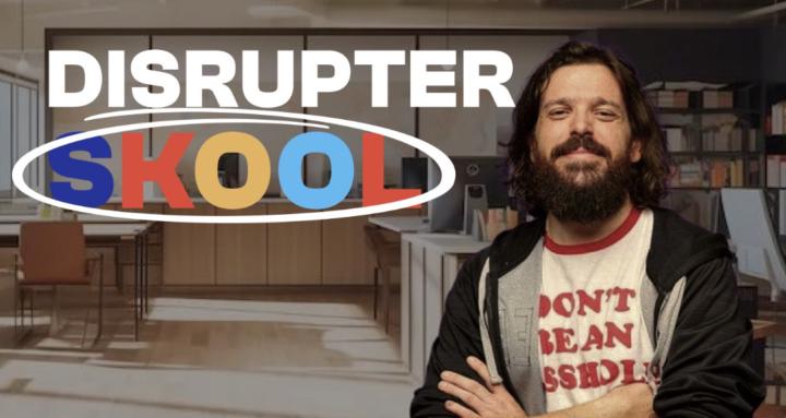 Disrupter Skool