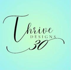Thrive Thirty Designs