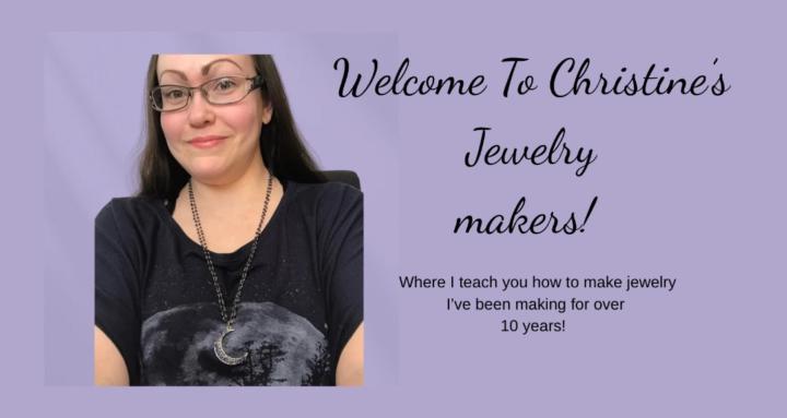 Christine’s Jewelry Makers!
