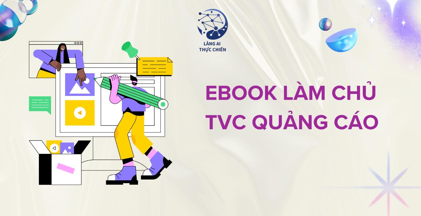 EBOOK Làm Chủ Dựng TVC Quảng Cáo