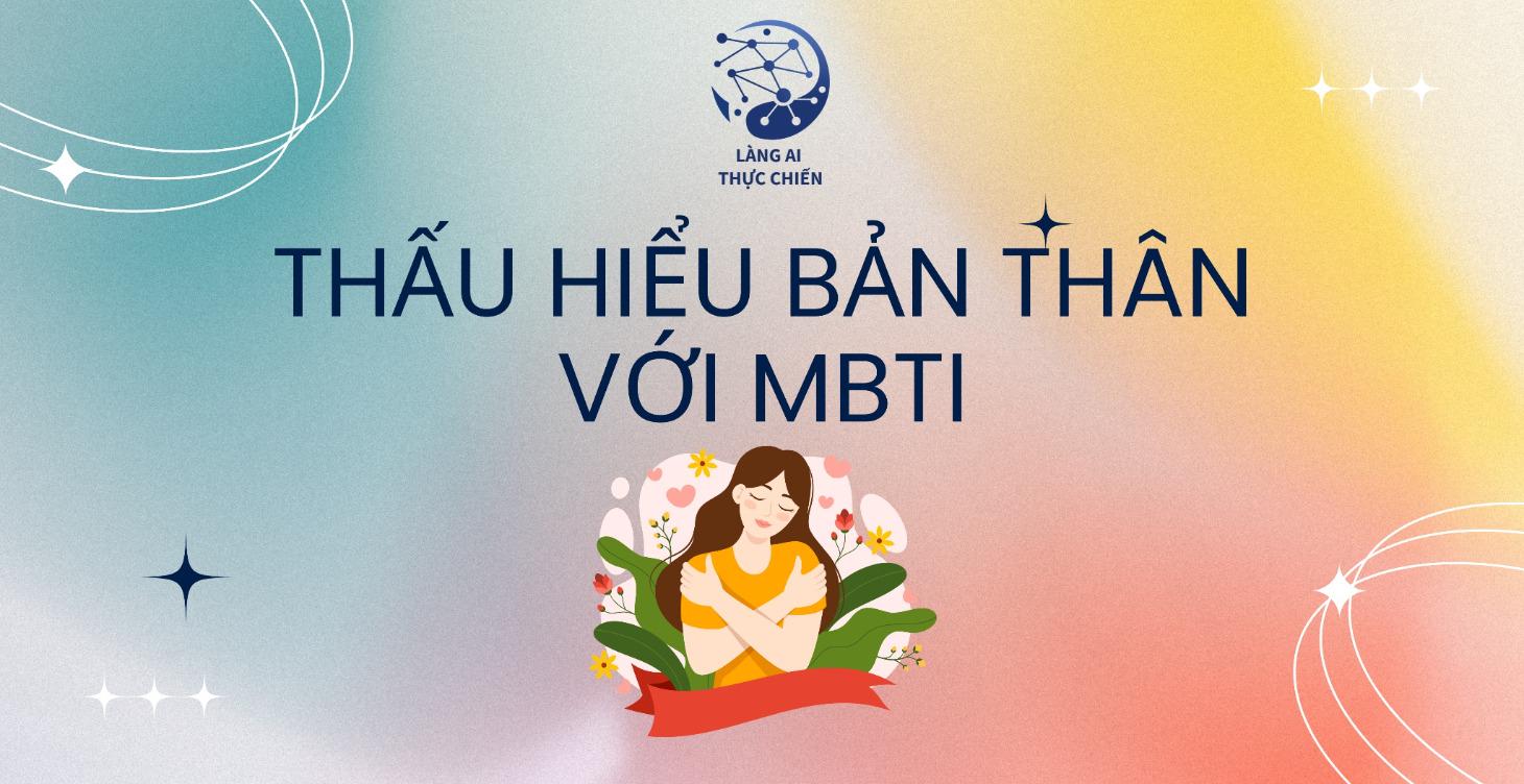 Thấu hiểu bản thân với MBTI