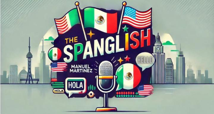 Spanglish the Podcast