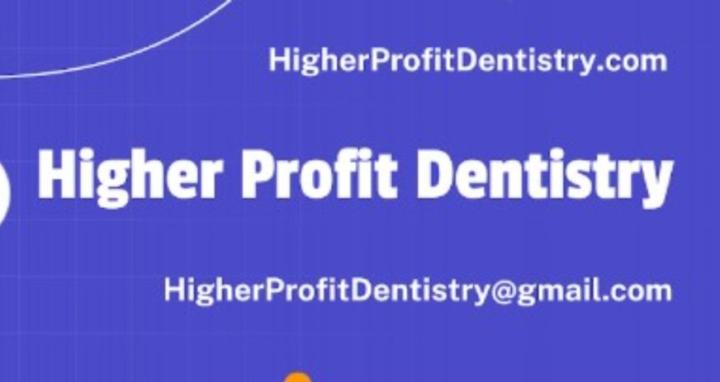 Higher Profit Dentistry