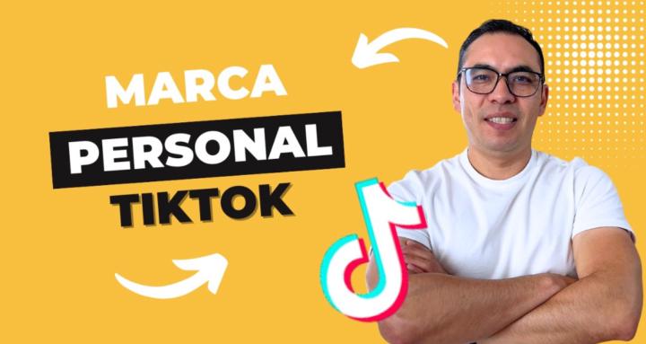 Marca Personal en Tiktok