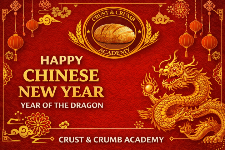 Happy Chinese New Year from all of us at Crust & Crumb Academy! 🧧