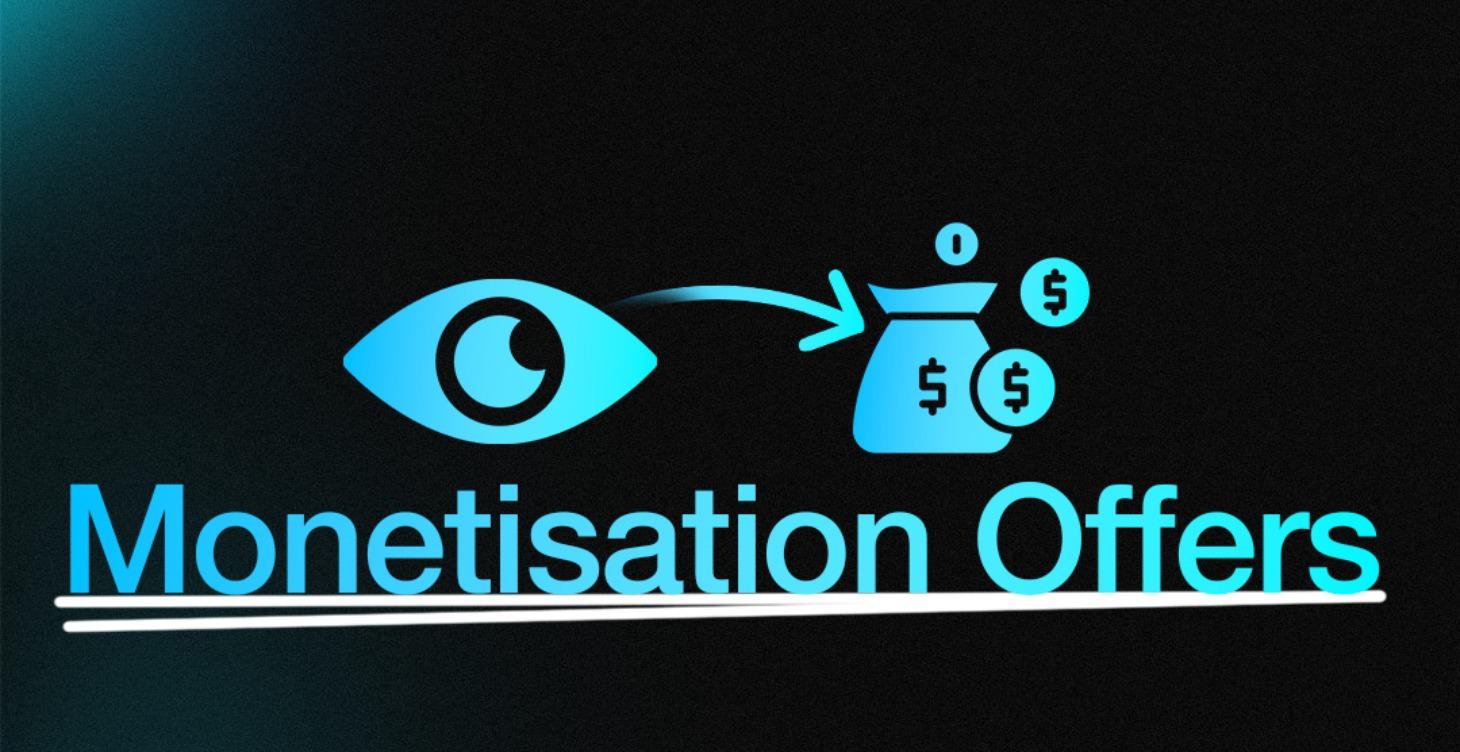 Monetisation, Offers & Automation