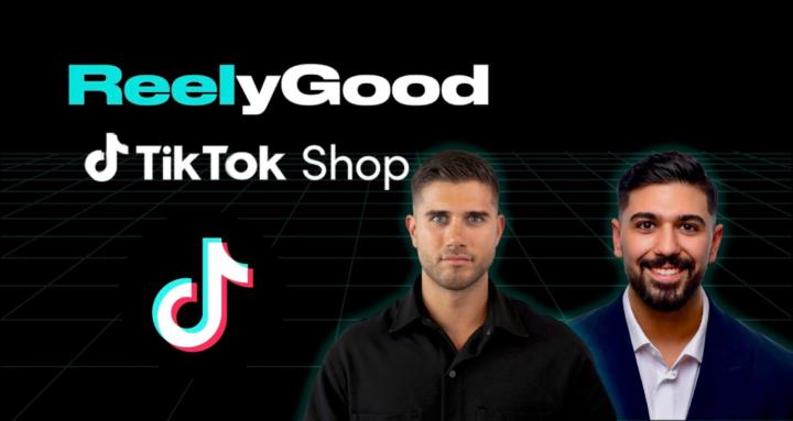 ReelyGood x TikTok Shop