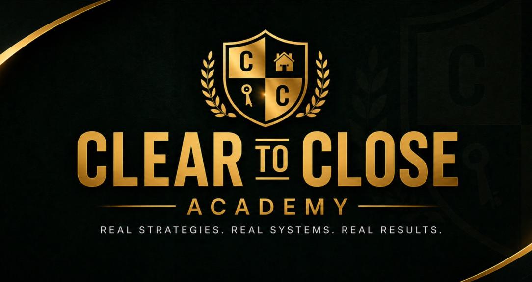 Clear to Close Academy
