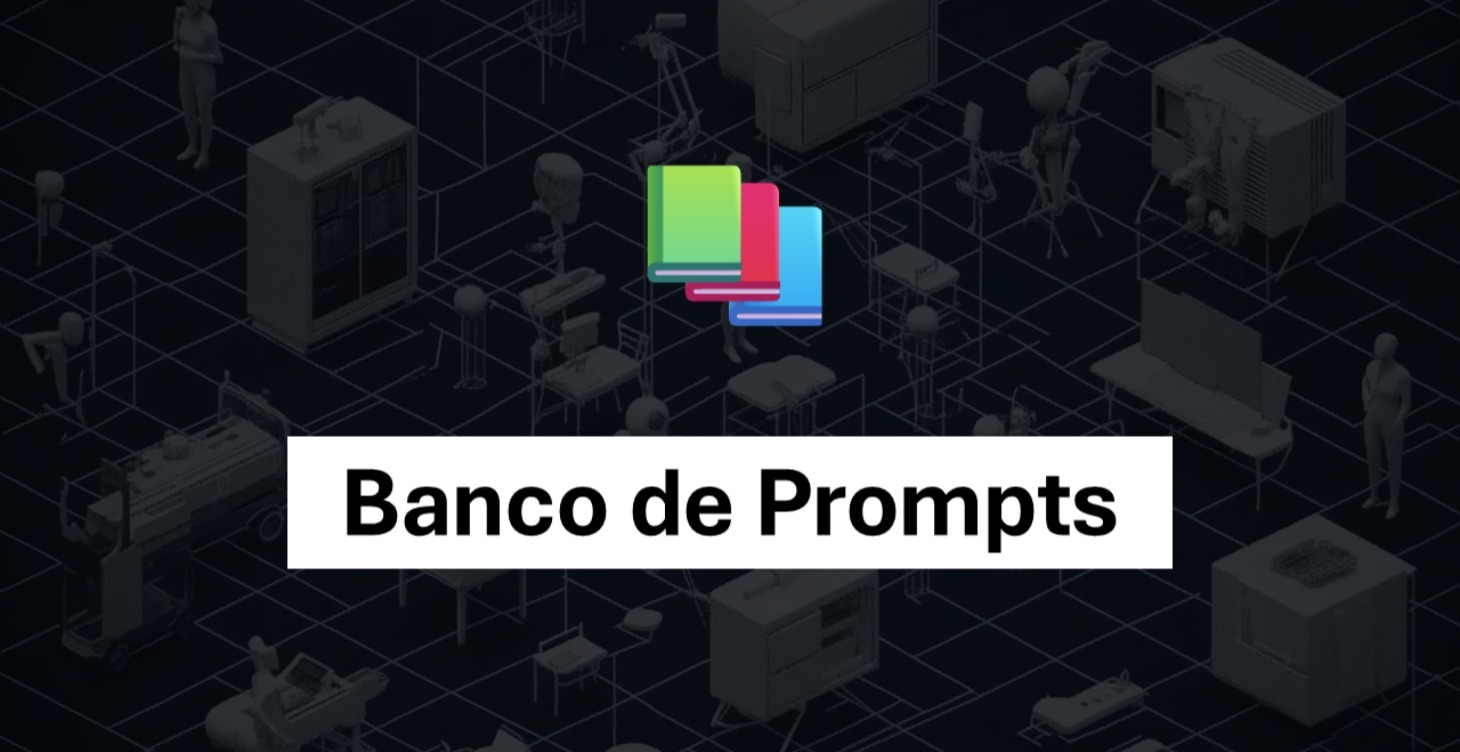 Banco de Prompts