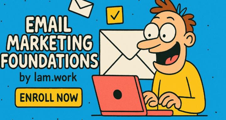 Email Marketing Foundations