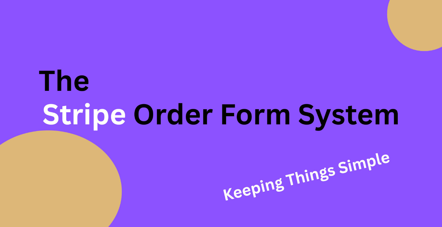 Stripe Order Form System