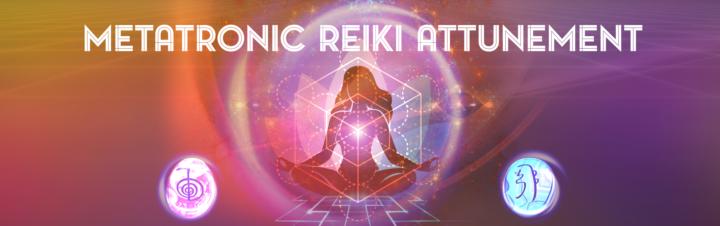 METATRONIC REIKI Attunement Level 1 Waitlist sign up
