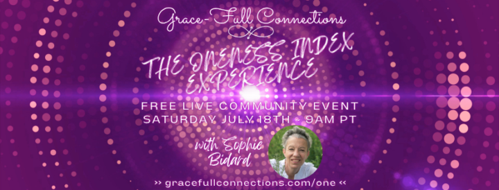HEADS UP: "The Oneness Index Experience" 1️⃣ LIVE Community Event