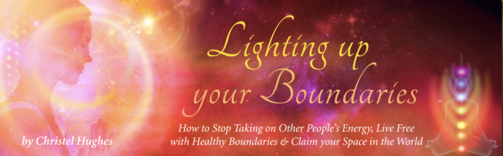 ✨ Lighting Up Your Boundaries: Cultivate Your Aura to Live Free with Healthy Boundaries ✨ 