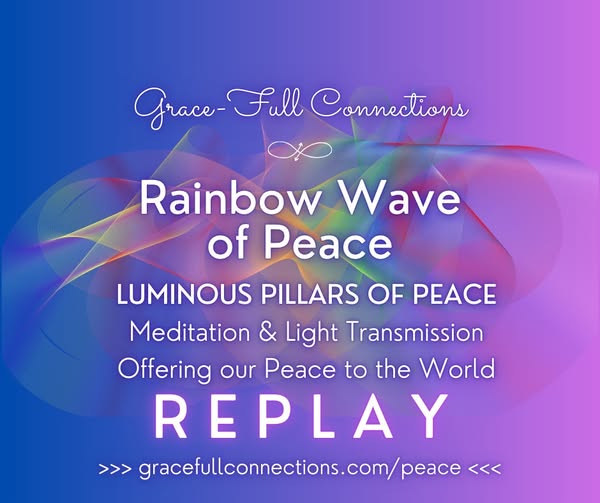 🌈🌊🕊️💙 Rainbow Wave of Peace 2025 💙🕊️🌊🌈  IT IS DONE: here's your Replay!