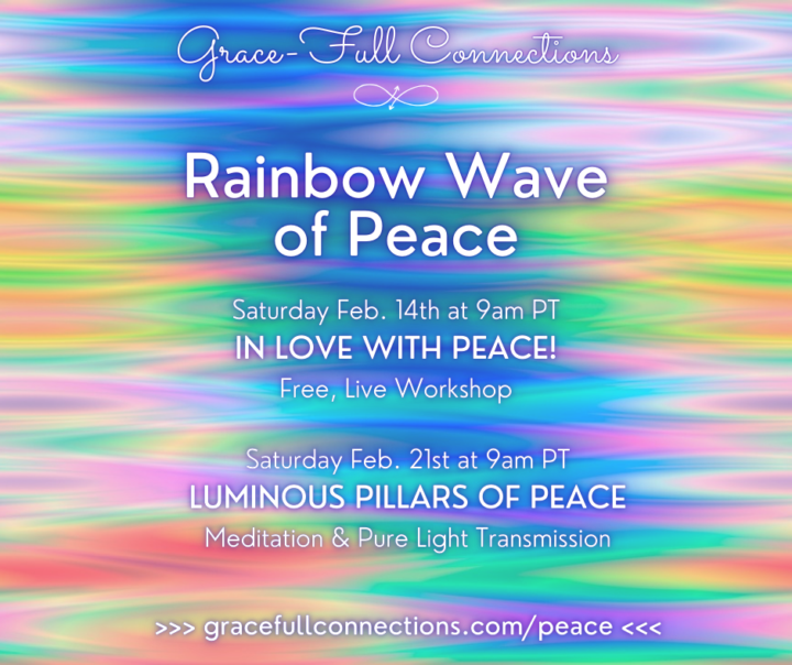 🌈🌊💙🌊🌈 HEADS UP: Rainbow Wave of Peace 2026 ~ Save the Dates for the Free Live Events 🌈🌊💙🌊🌈