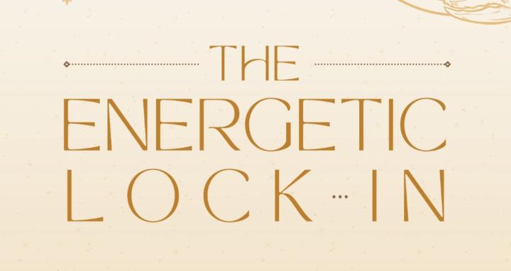 THE ENERGETIC LOCK-IN