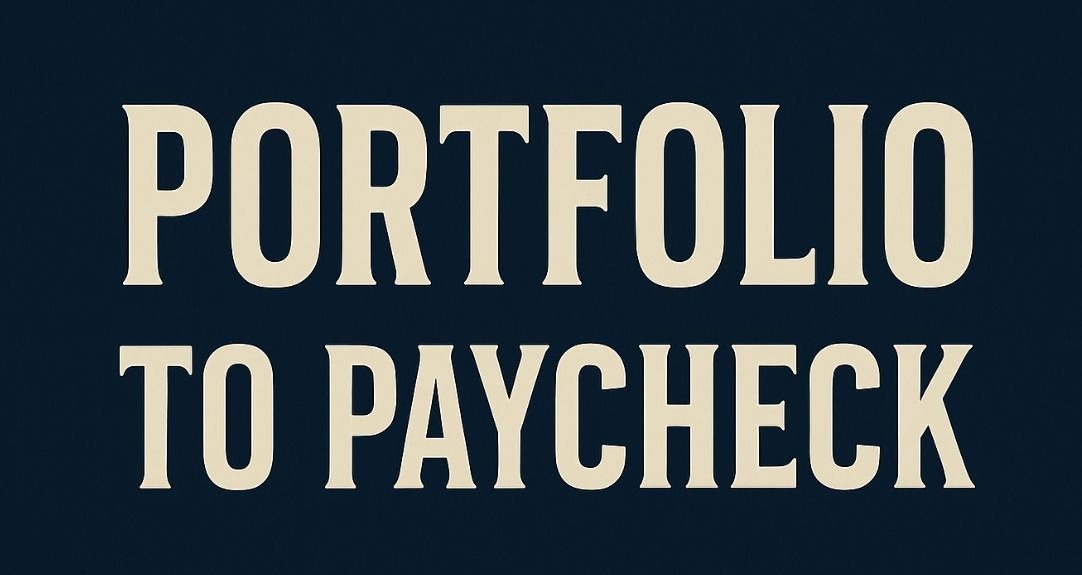 Portfolio To Paycheck