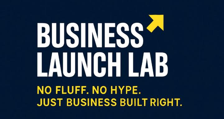 The Business Launch Lab
