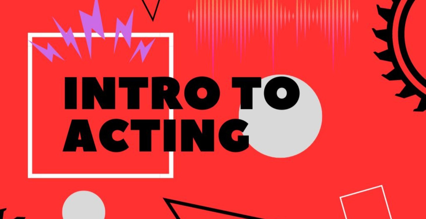 Intro to Acting