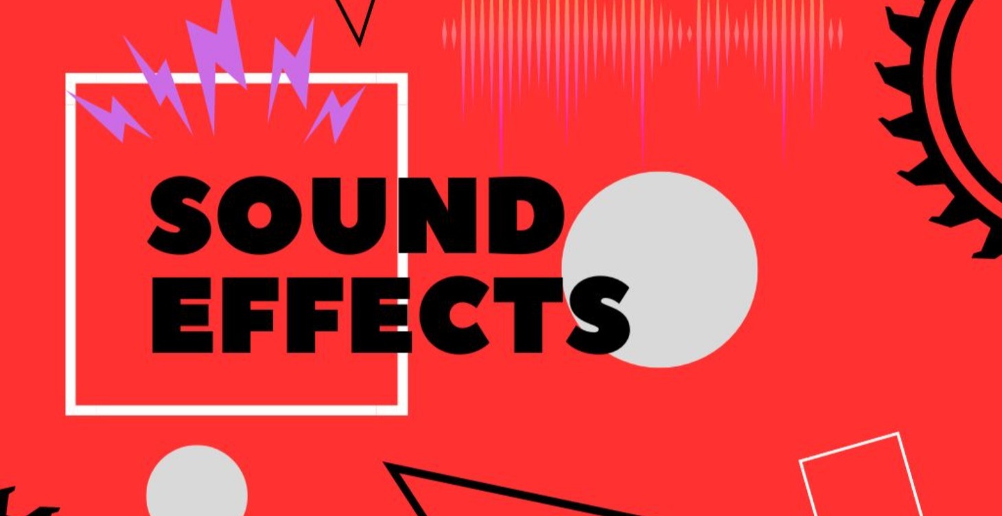 Sound Effects