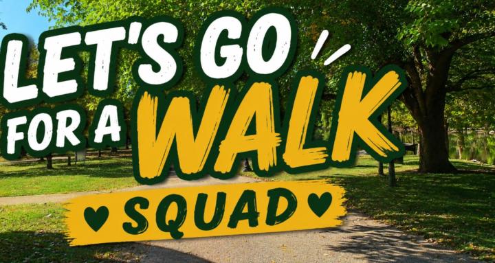 Lets Go For A Walk Squad