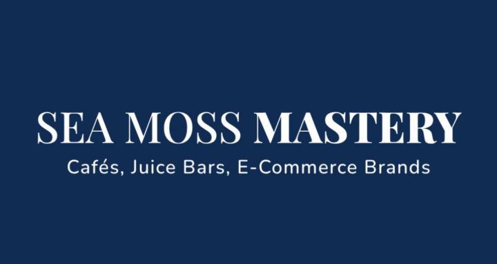 Sea Moss Mastery