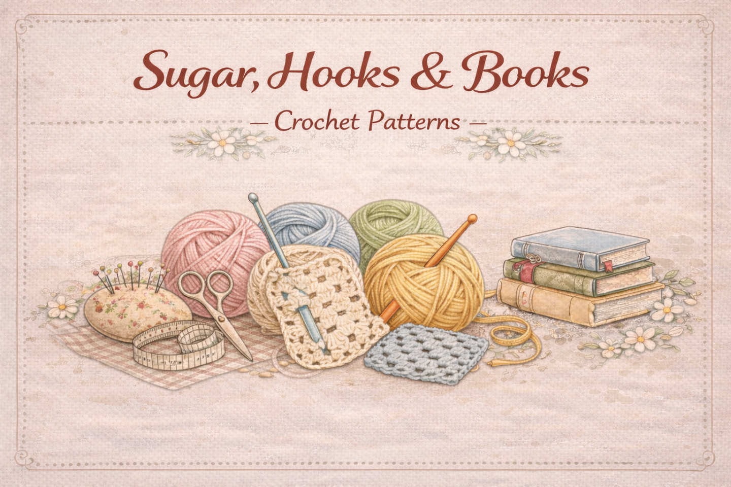 Sugar 🧁 Hooks 🧶 and Books 📚