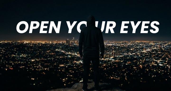 Open Your Eyes