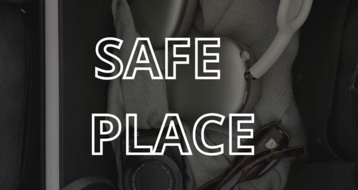SAFE PLACE  