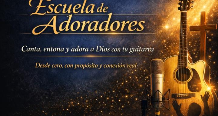 ESCUELA DE ADORADORES 
